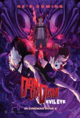 DAN DA DAN EVIL EYE ©Yukinobu Tatsu/SHUEISHA, DANDADAN Production Committee
