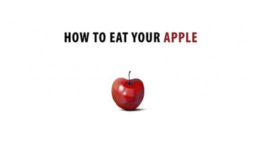 How to Eat Your Apple How to Eat Your Apple