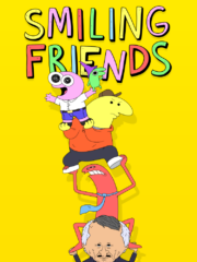 Smiling Friends 