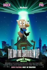 The Day the Earth Blew Up: A Looney Tunes Movie