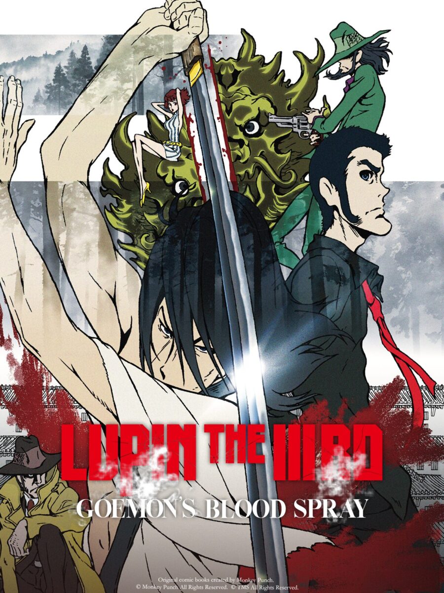 LUPIN THE IIIRD: Goemon’s Blood Spray