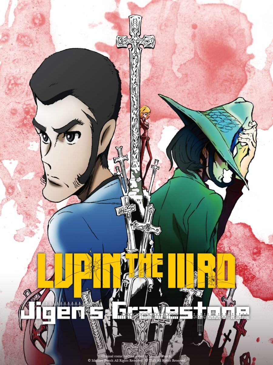 LUPIN THE IIIRD: Jigen’s Gravestone